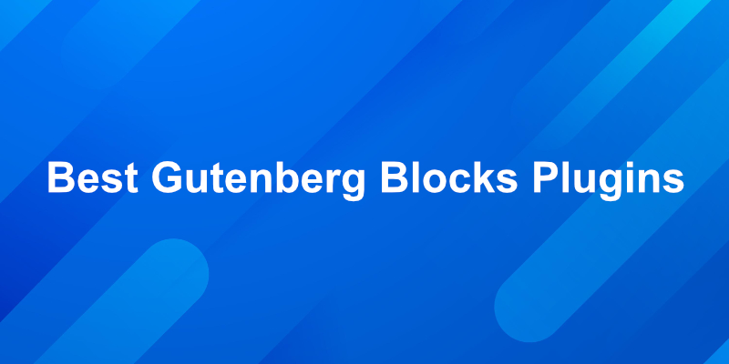10+ Best Gutenberg Blocks Plugins